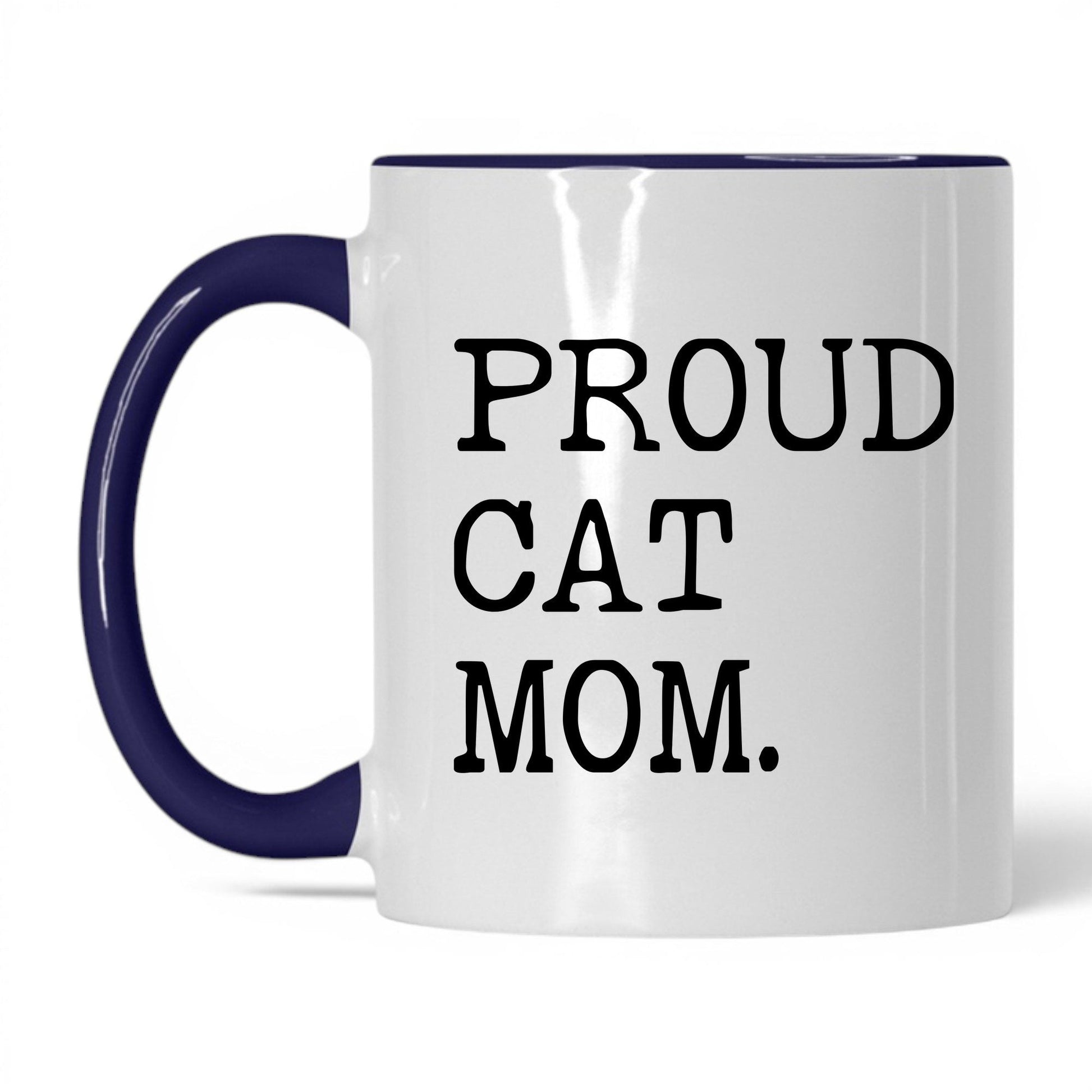 Proud Cat Mom 11oz white and midnight blue coffee mug