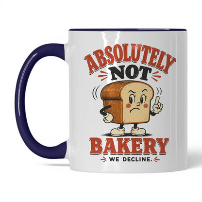 Absolutely Not Bakery Coffee Mug