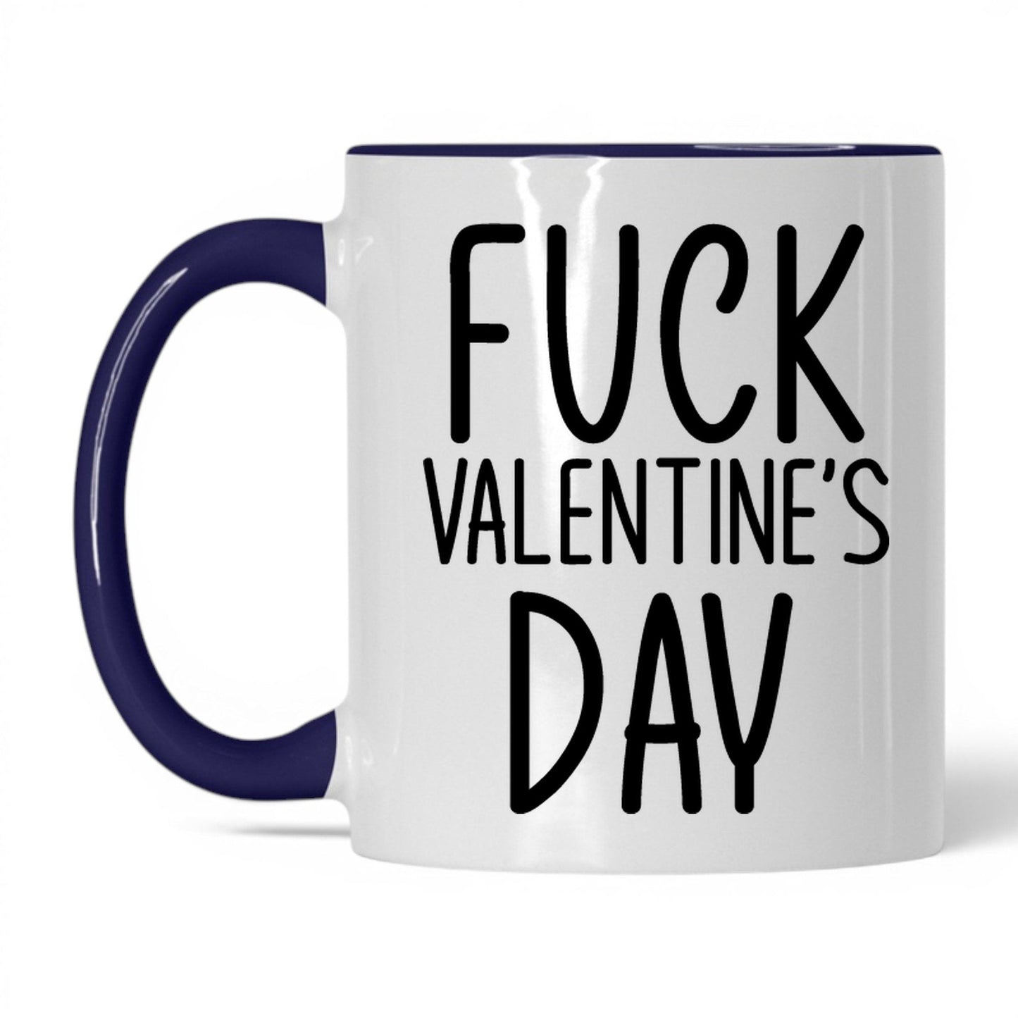 F*ck Valentine's Day Mug – 11oz White/Midnight Blue Mug