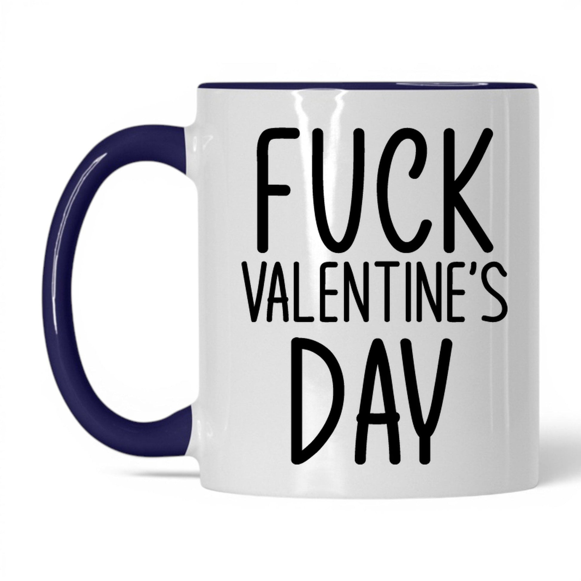 F*ck Valentine's Day Mug – 11oz White/Midnight Blue Mug