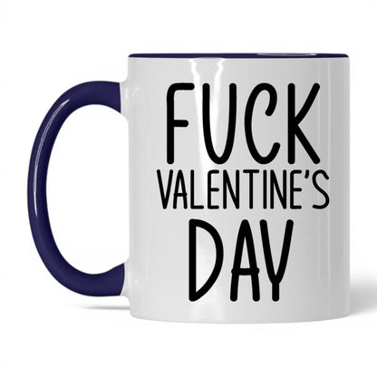 F*ck Valentine's Day Mug – 11oz White/Midnight Blue Mug