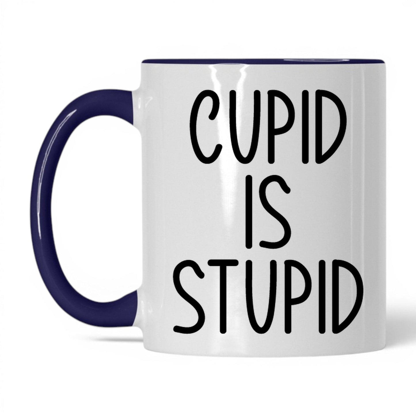Cupid Is Stupid Mug – 11oz White/Midnight Blue Mug
