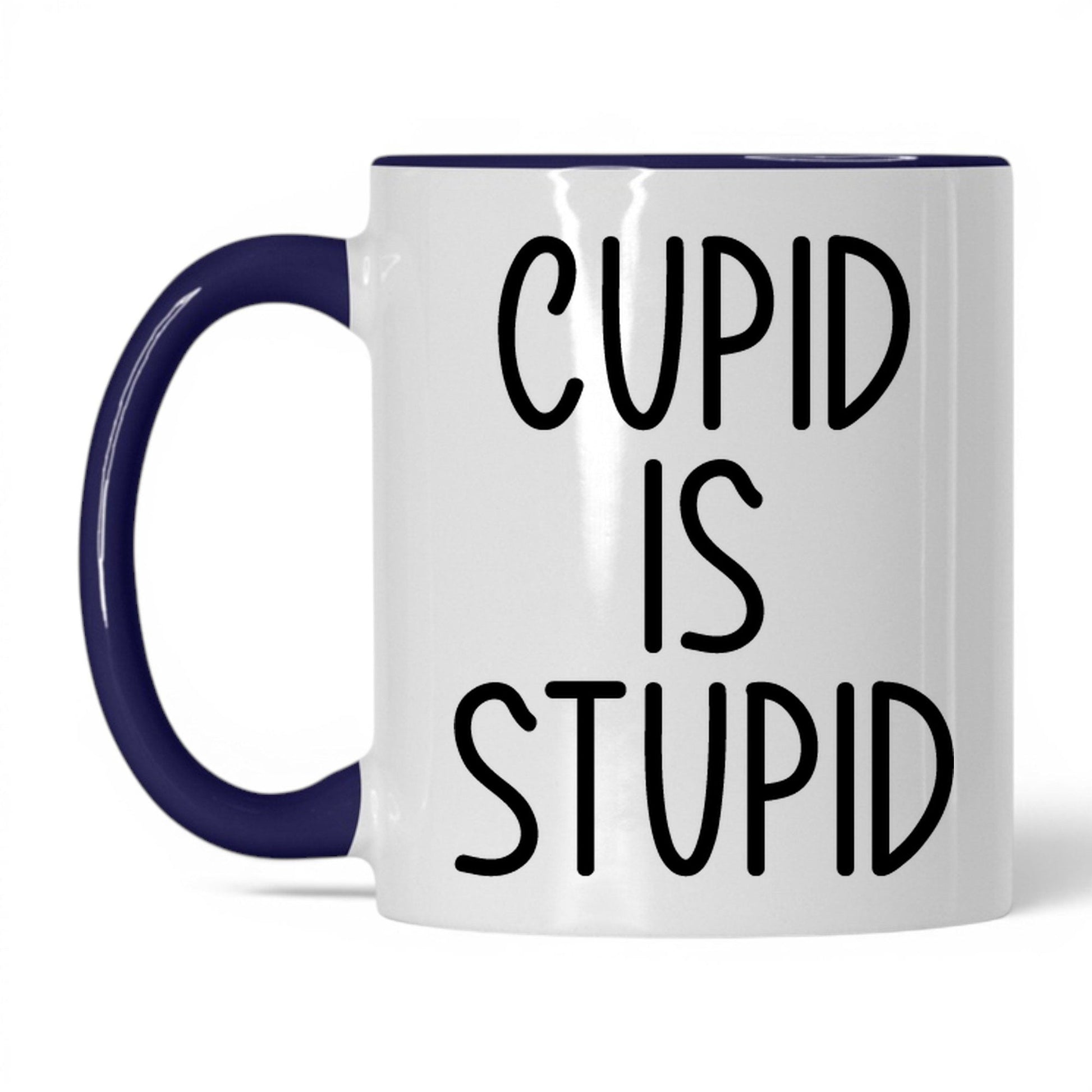 Cupid Is Stupid Mug – 11oz White/Midnight Blue Mug