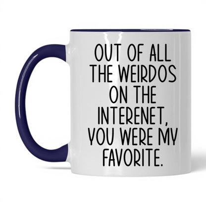 My Favorite Weirdo on the Internet Mug – 11oz White/Midnight Blue Mug