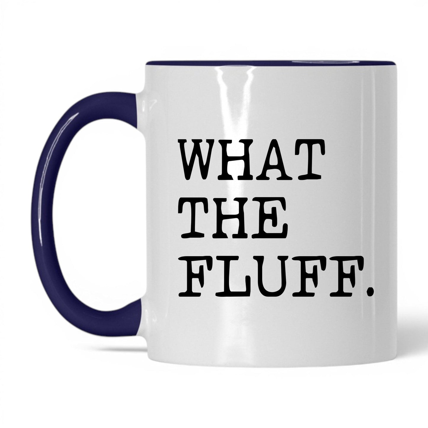 What the Fluff 11oz white and midnight blue coffee mug