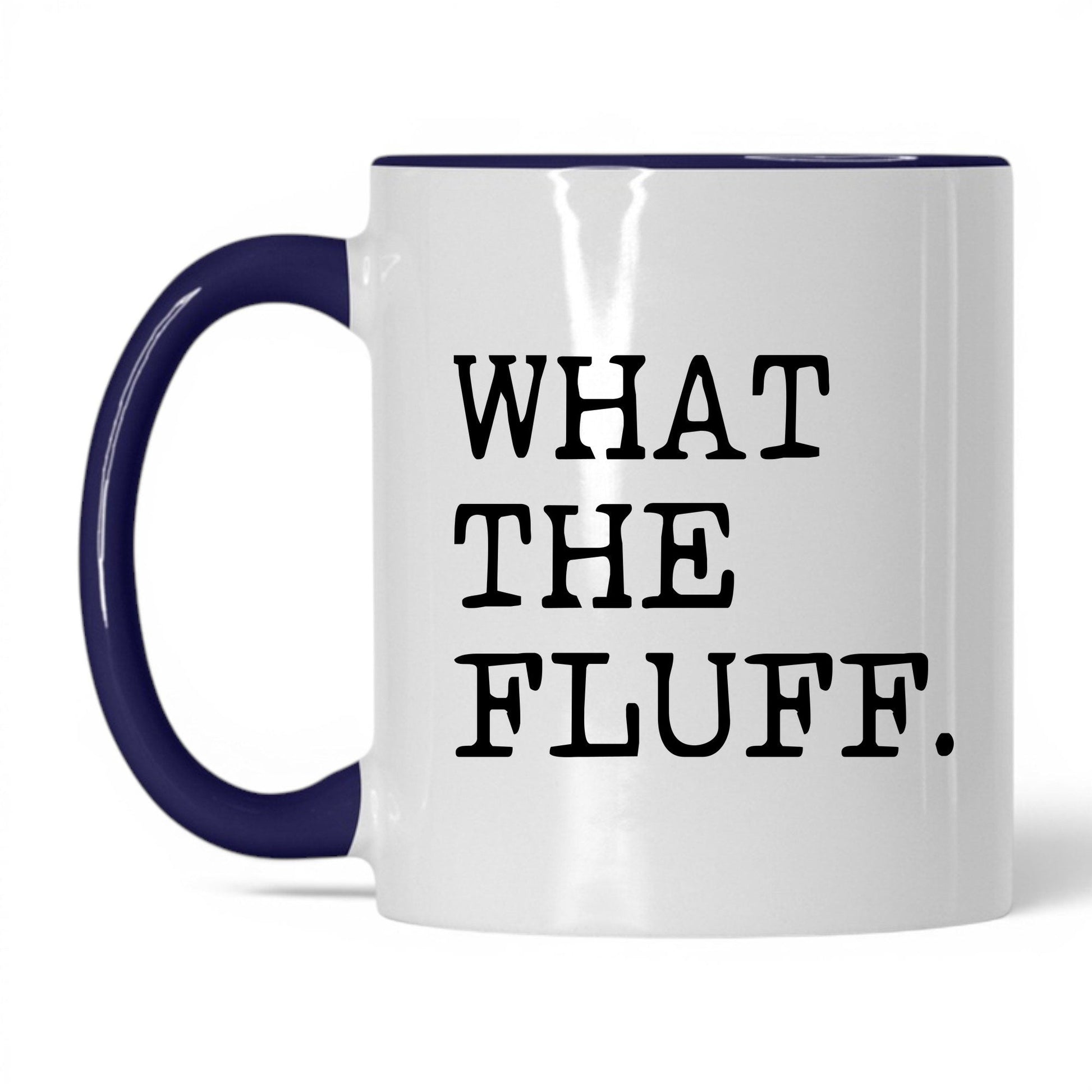 What the Fluff 11oz white and midnight blue coffee mug
