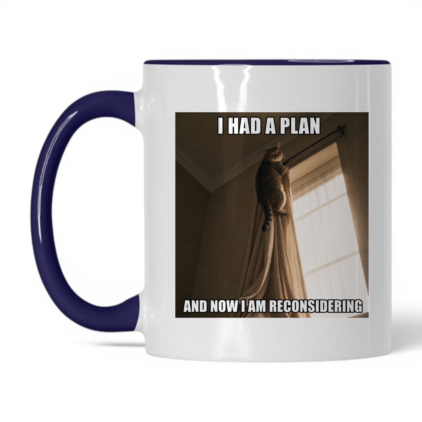 Had a Plan Reconsidering Cat Coffee Mug