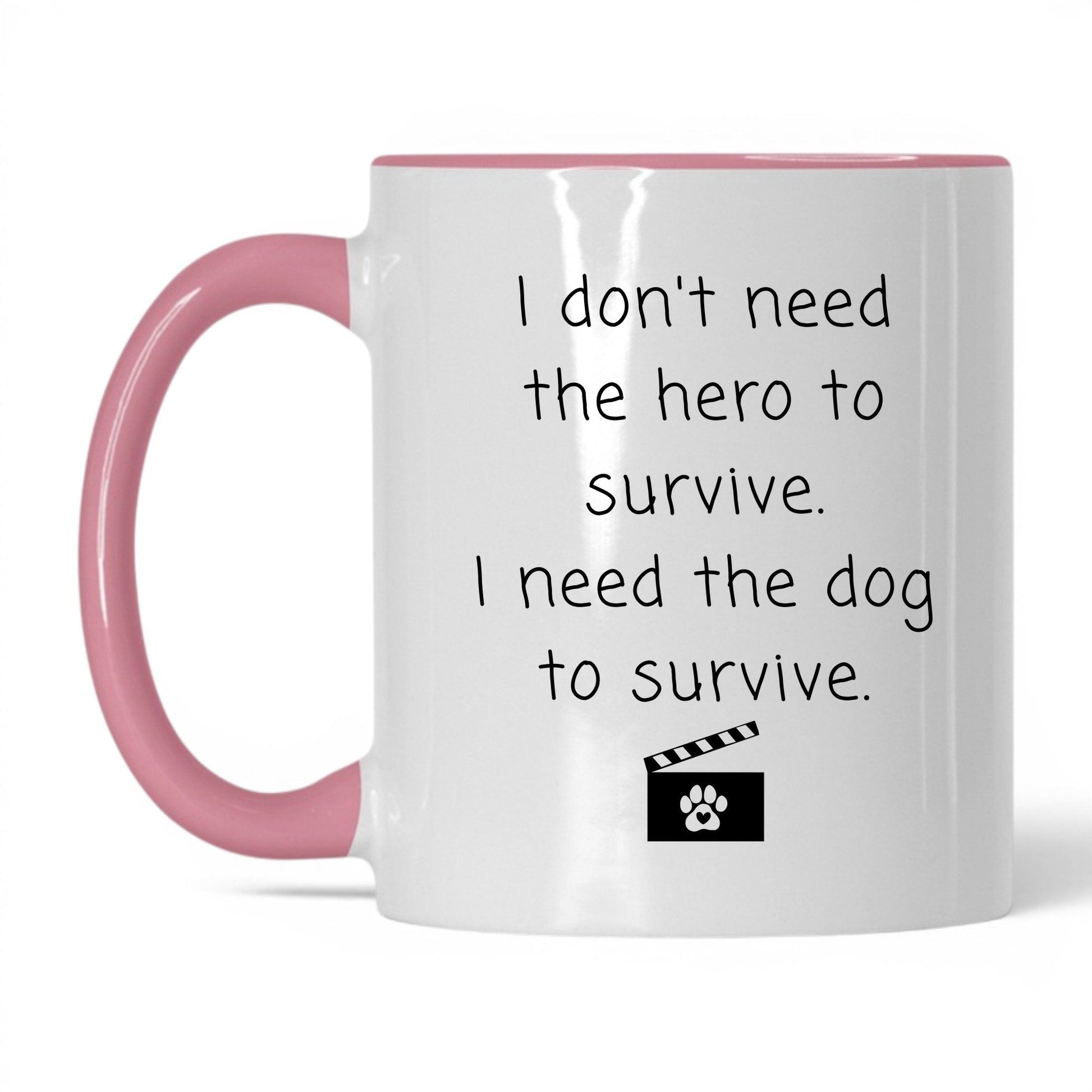 I Need the Dog to Survive Mug – 11oz White/Pink Mug