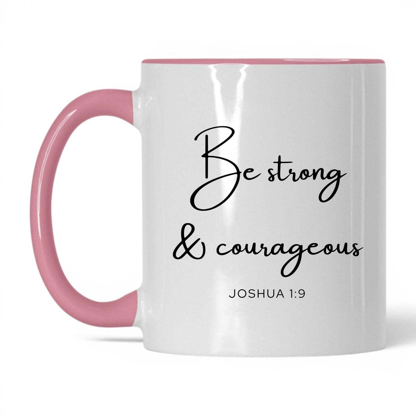 Be Strong and Courageous Coffee Mug – 11oz White/Midnight Blue Mug