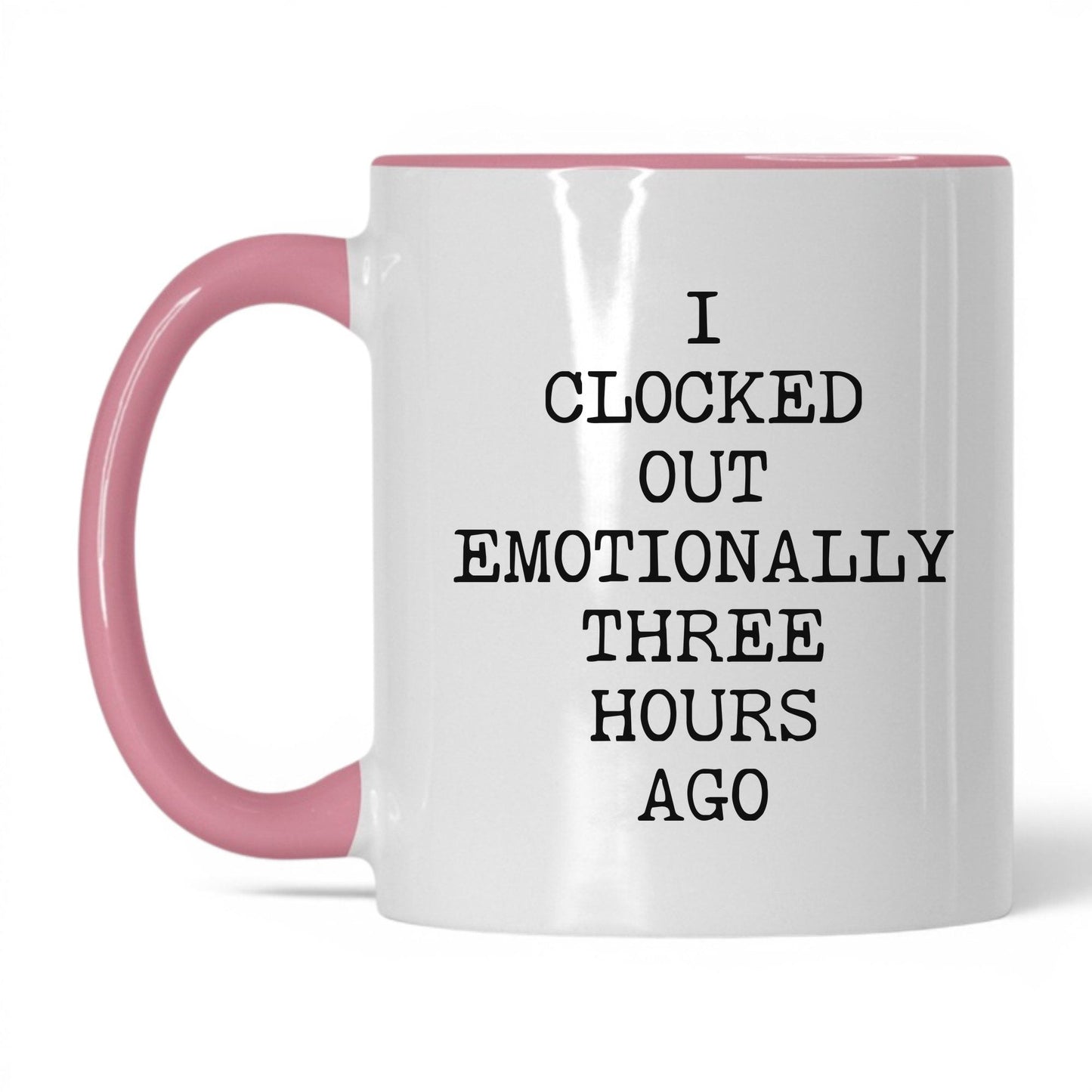 Clocked Out Emotionally Coffee Mug