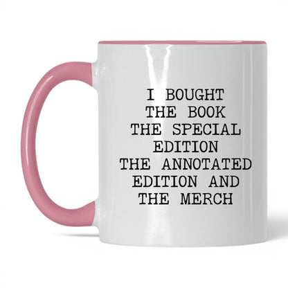 Bought Every Edition Coffee Mug