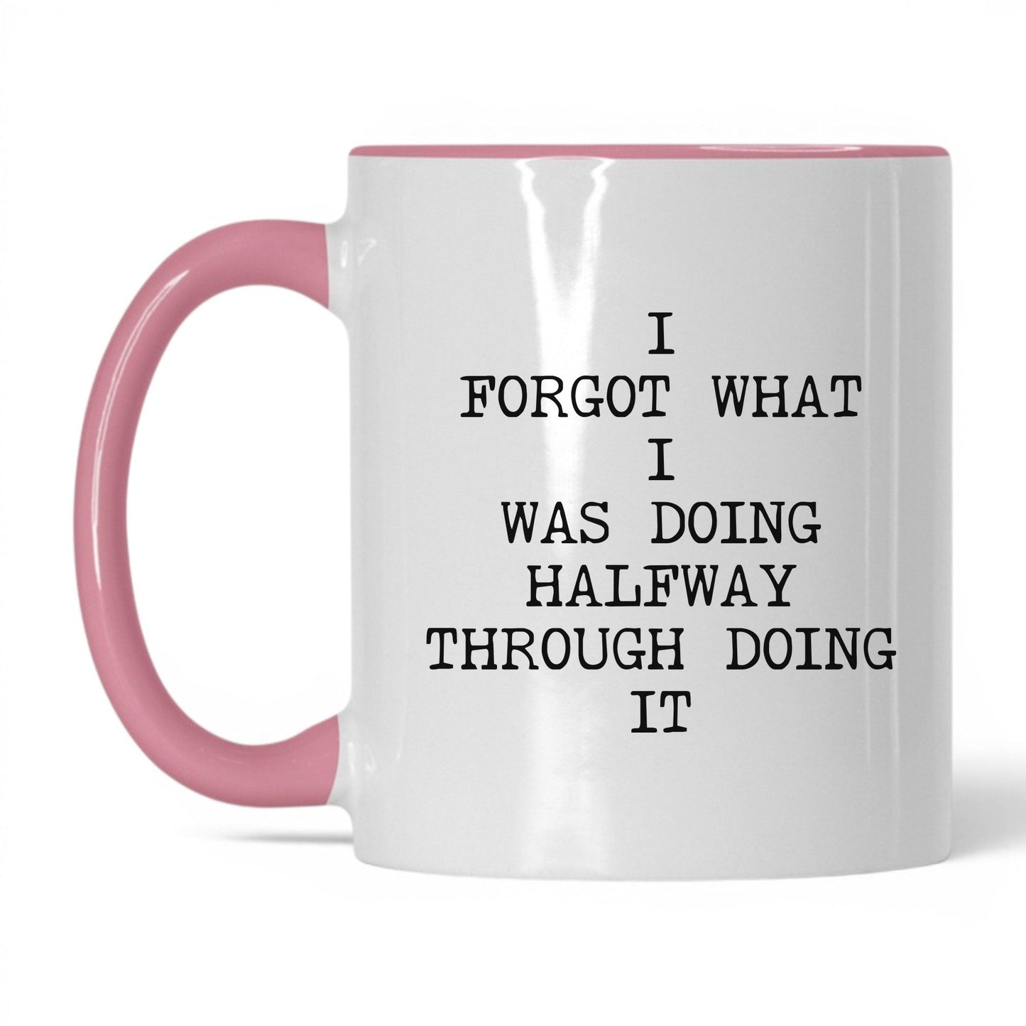 Forgot What I Was Doing Coffee Mug
