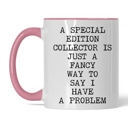 Special Edition Problem Coffee Mug