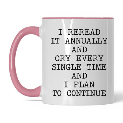 Reread It Annually Coffee Mug