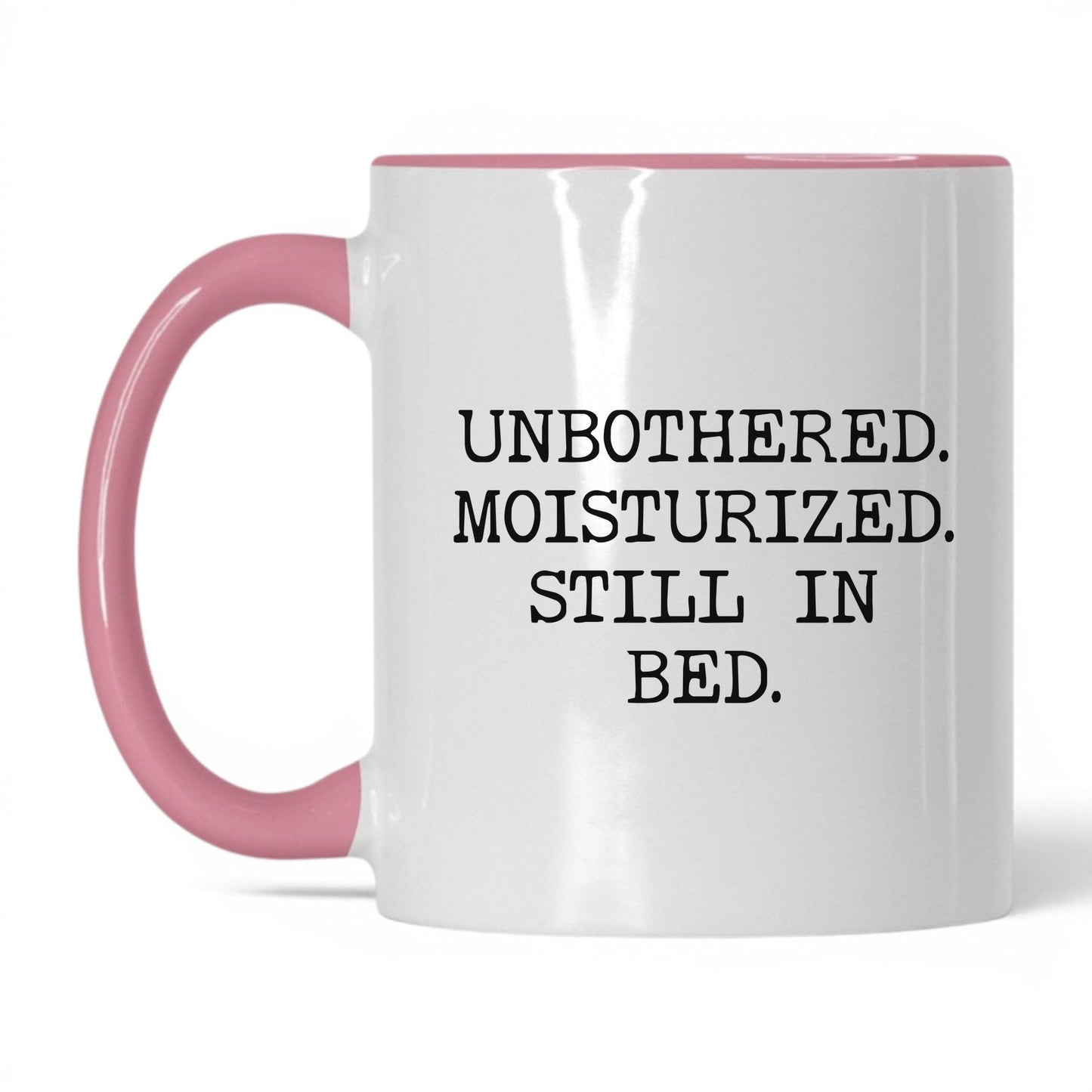 Unbothered Moisturized Coffee Mug