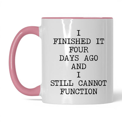 Still Cannot Function Coffee Mug