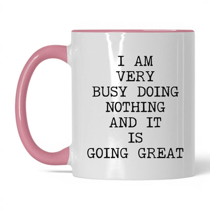 Very Busy Doing Nothing Coffee Mug