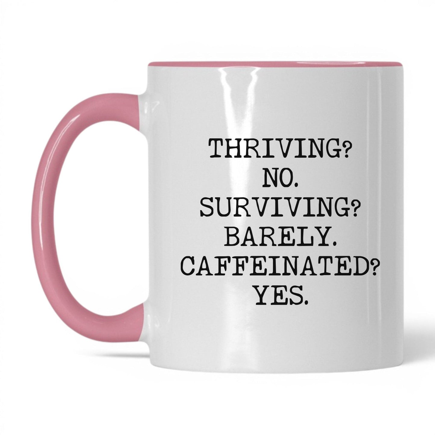 Surviving Barely Caffeinated Coffee Mug