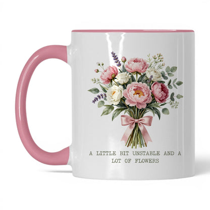 Unstable and a Lot of Flowers Coffee Mug