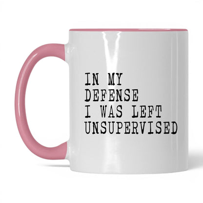 I Was Left Unsupervised Mug – 11oz White/Pink Mug