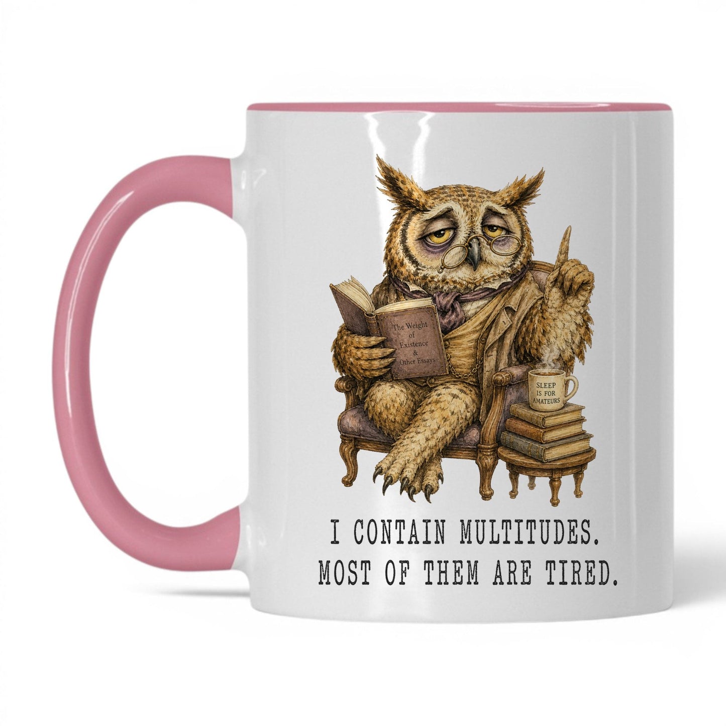 I Contain Multitudes Owl Mug – 11oz Pink Mug
