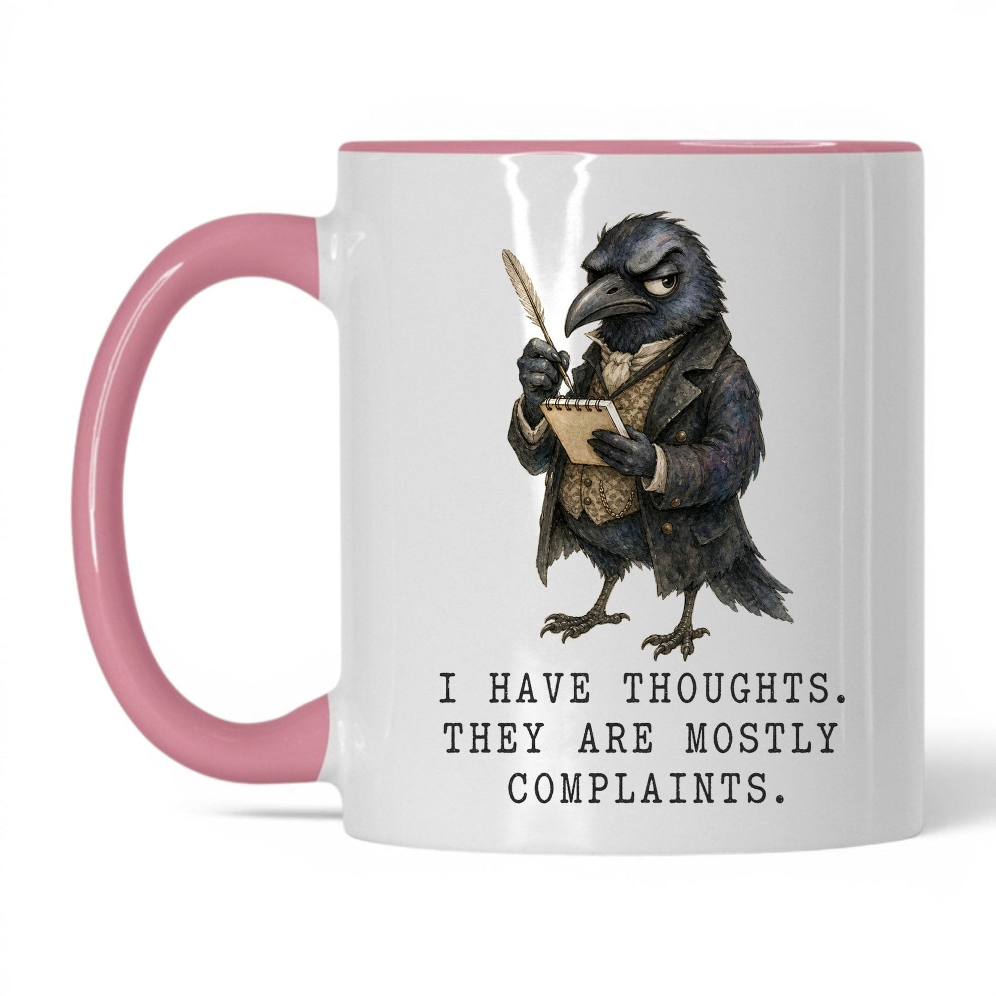 Mostly Complaints Crow Mug – 11oz White Pink Mug