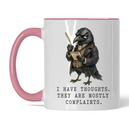 Mostly Complaints Crow Mug – 11oz White Pink Mug