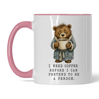 Coffee Before I'm a Person Bear Mug – 11oz White Pink Mug