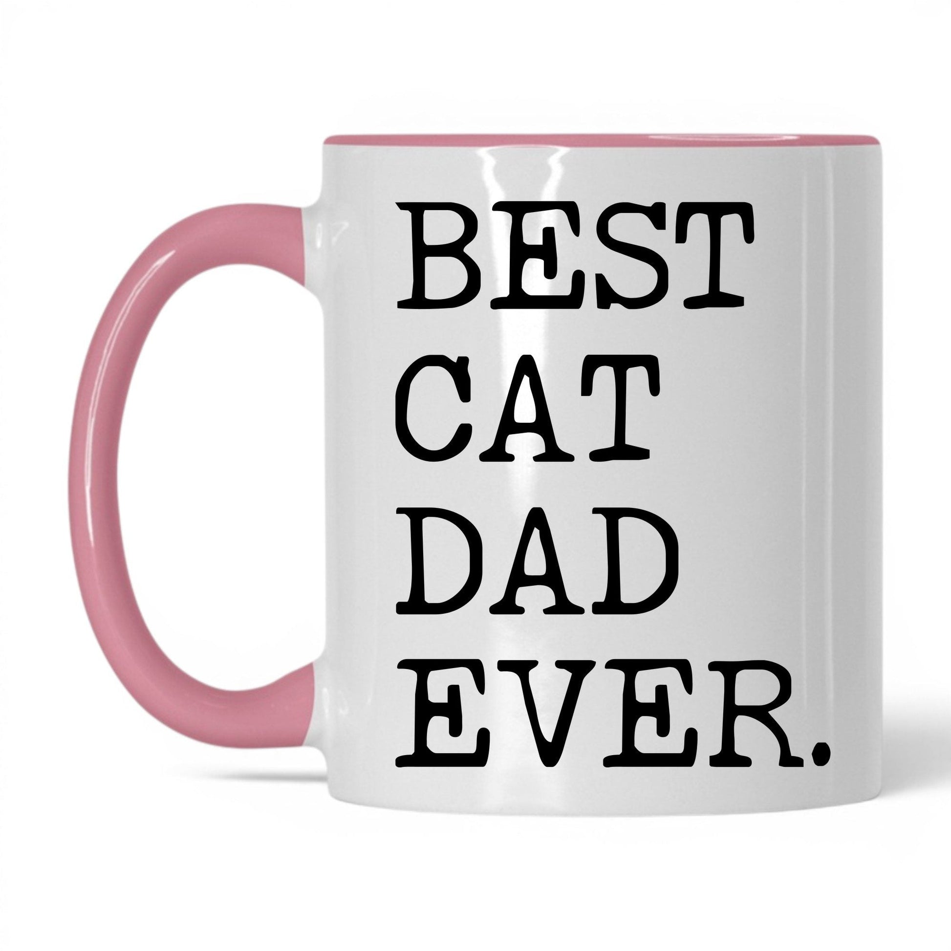 Best Cat Dad Ever 11oz white and pink coffee mug