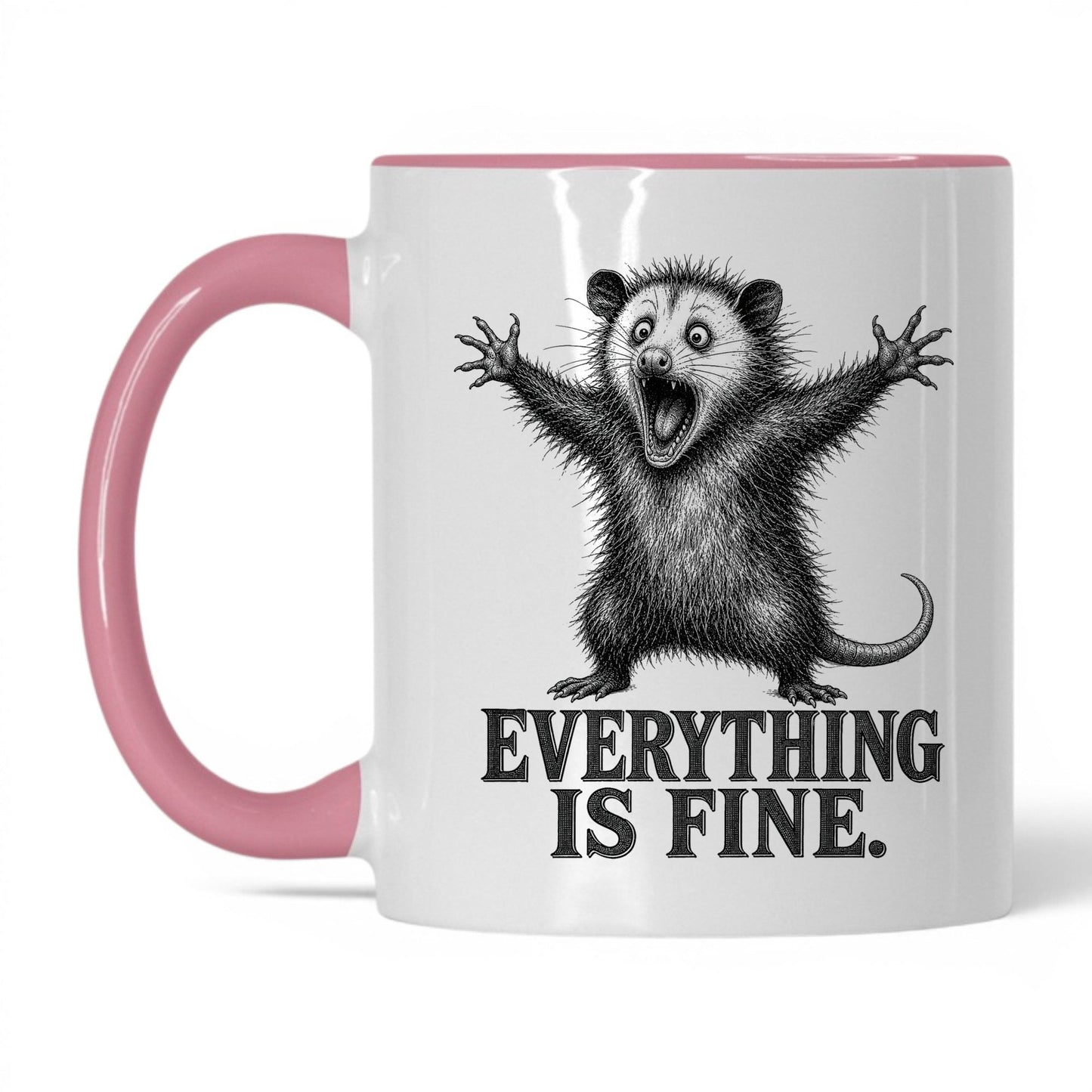 Everything Is Fine Opossum Coffee Mug