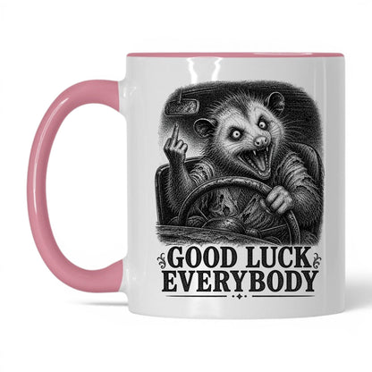 Good Luck Everybody Opossum Coffee Mug