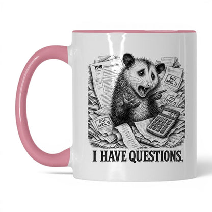 I Have Questions Opossum Coffee Mug