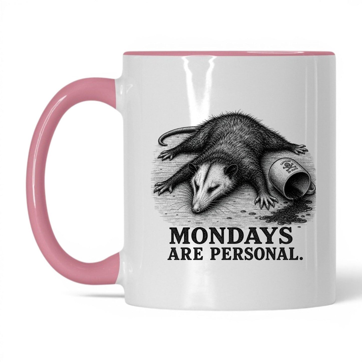 Mondays Are Personal Opossum Coffee Mug