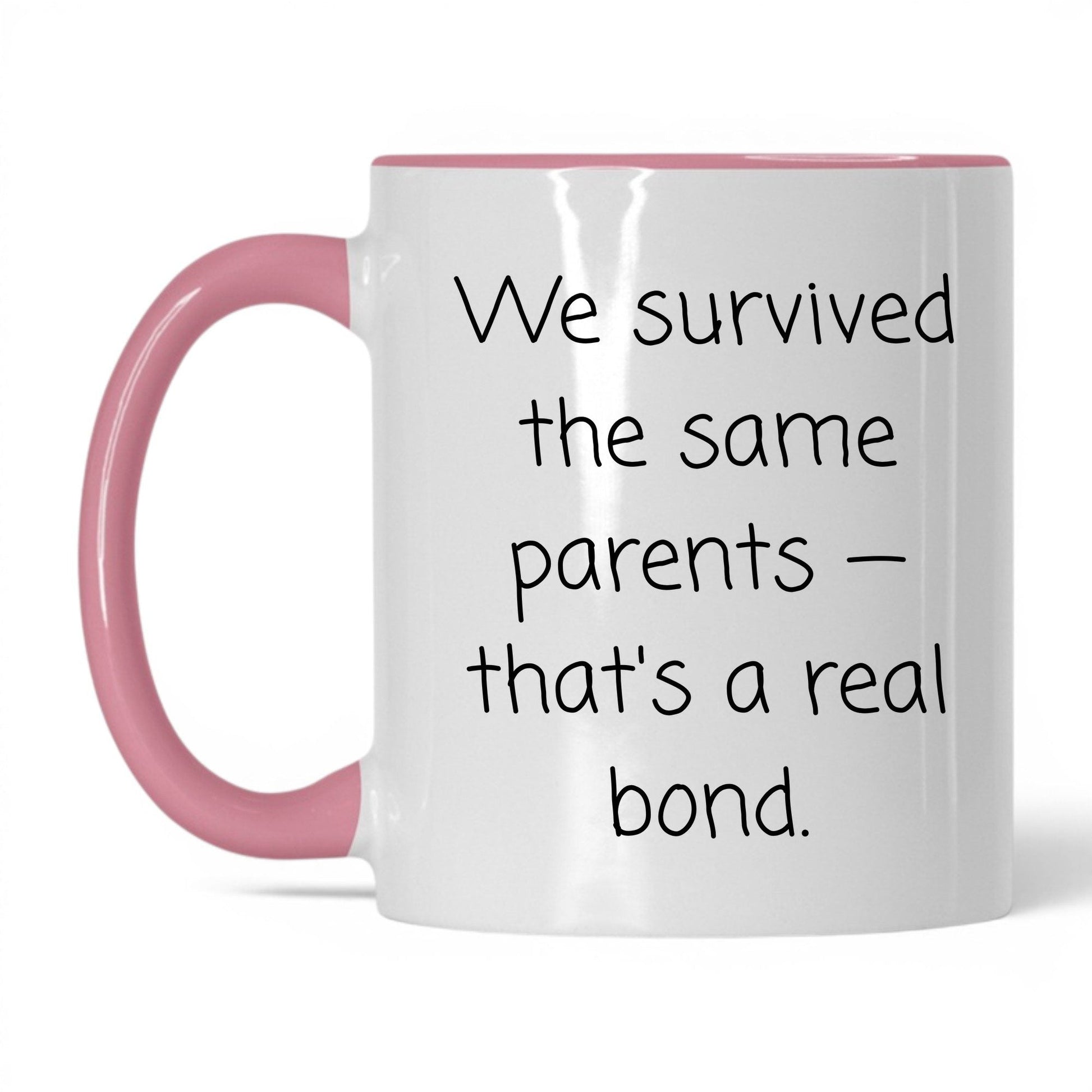 We Survived the Same Parents Mug – 11oz White/Pink Mug