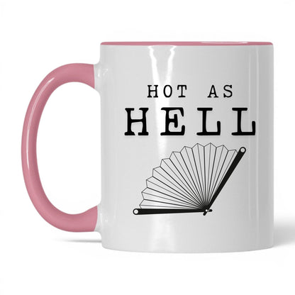 Hot As Hell Coffee Mug