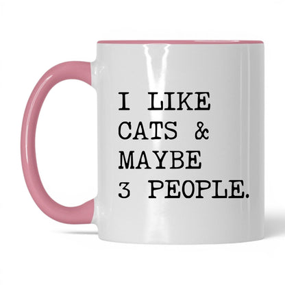 I Like Cats and Maybe 3 People 11oz white and pink coffee mug