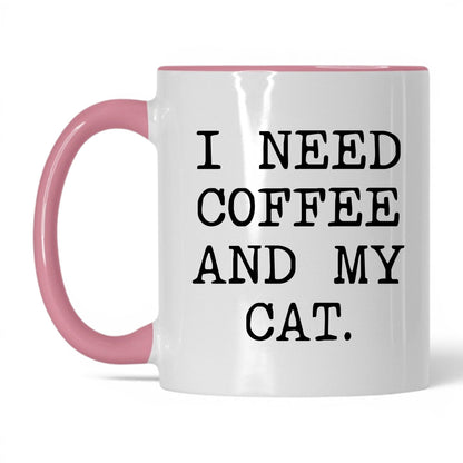 I Need Coffee and My Cat 11oz white and pink coffee mug