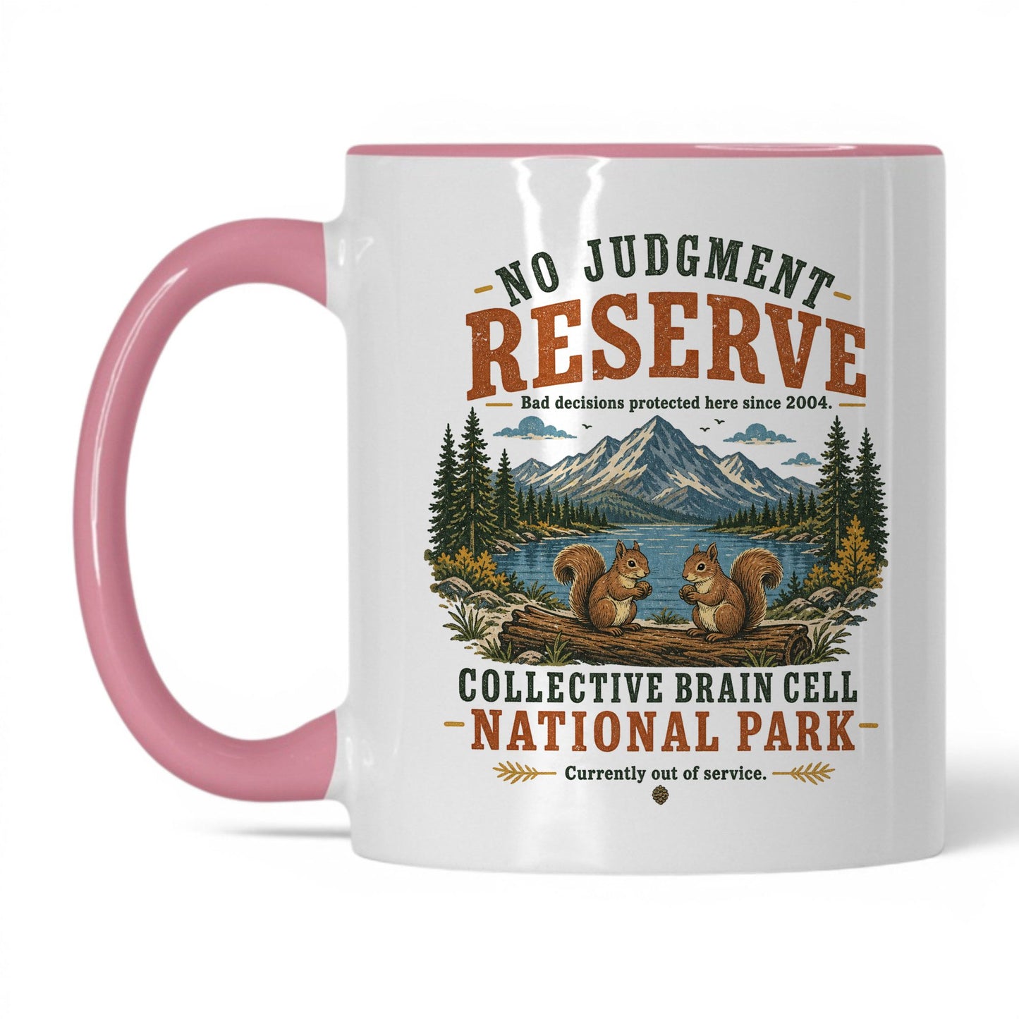 No Judgment Reserve Mug – 11oz White/Pink Mug