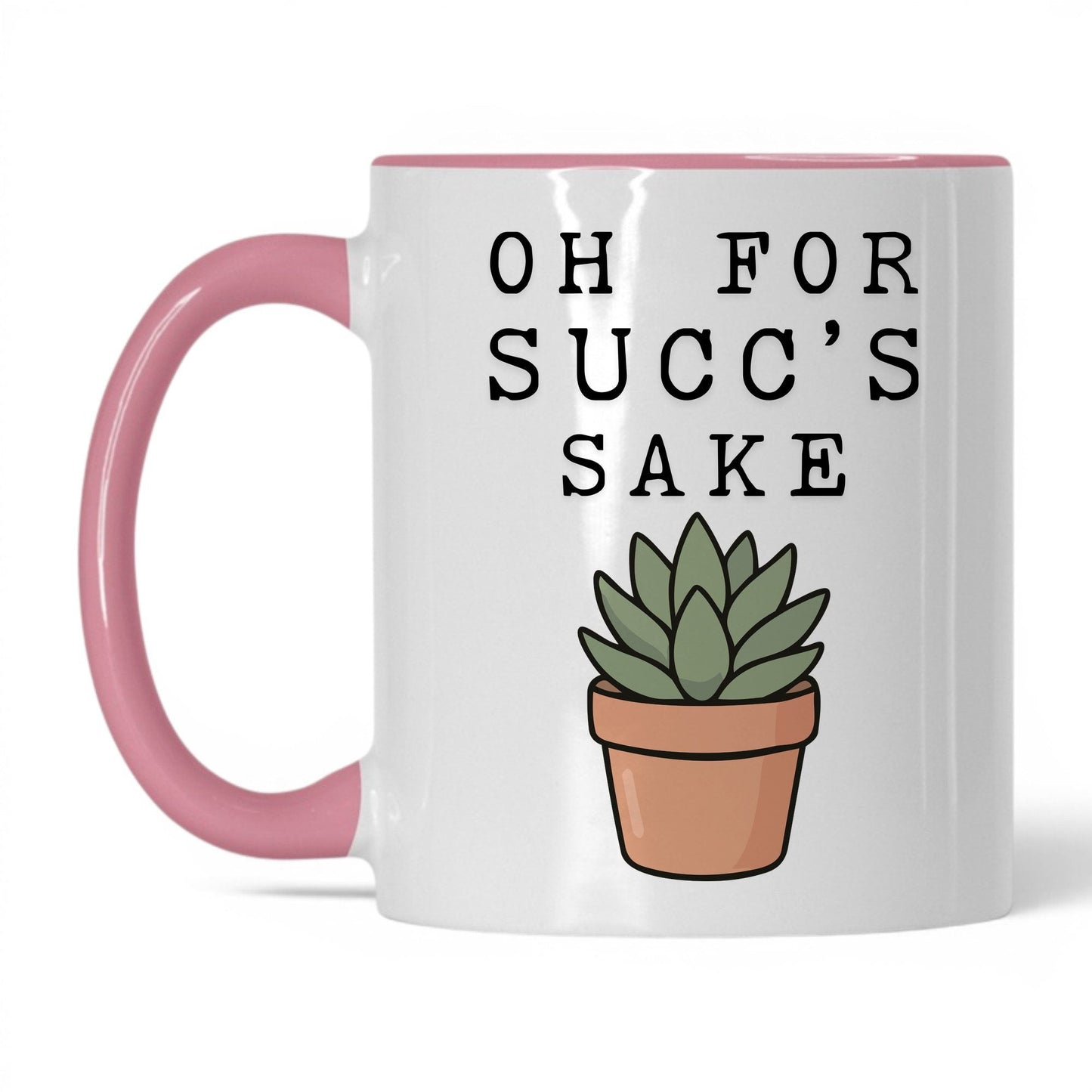 Oh For Succ's Sake Coffee Mug