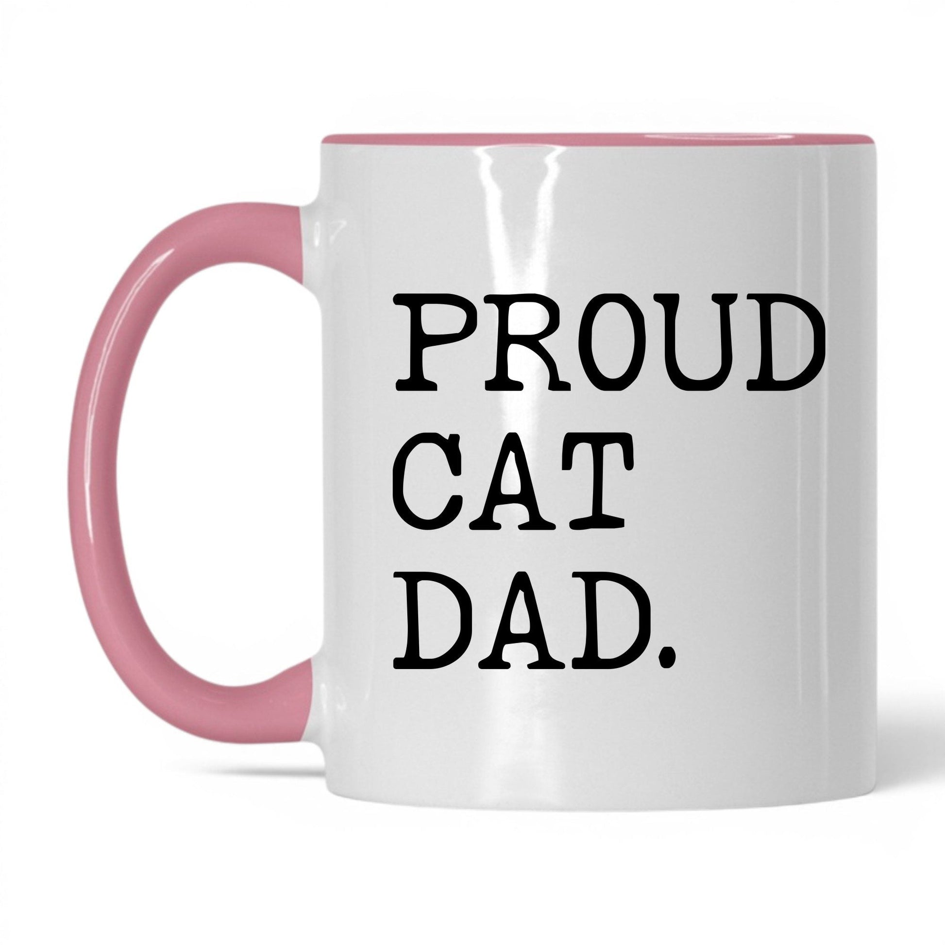 Proud Cat Dad 11oz white and pink coffee mug