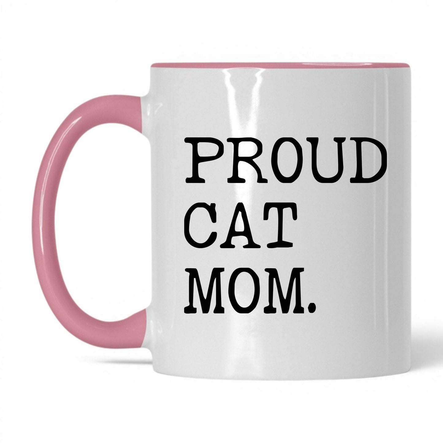 Proud Cat Mom 11oz white and pink coffee mug