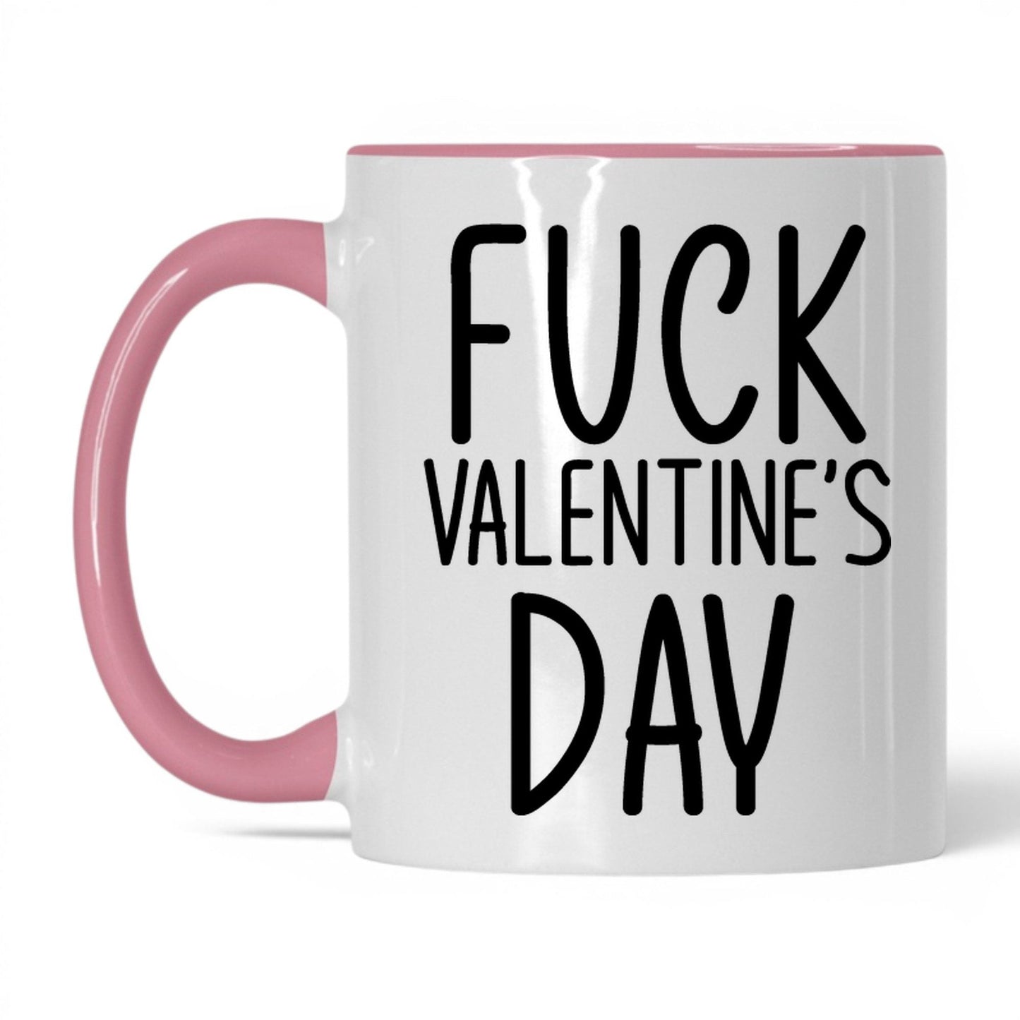 F*ck Valentine's Day Mug – 11oz White/Pink Mug