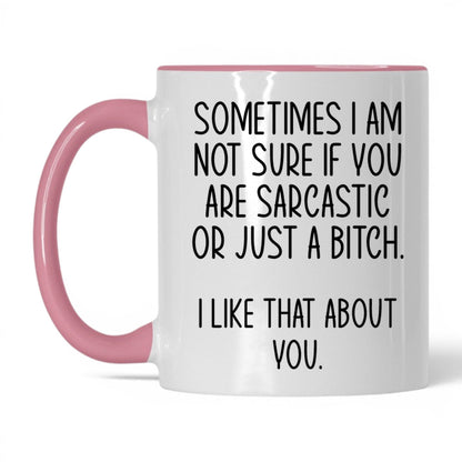 Sarcastic or Just a B*tch Mug – 11oz White/Pink Mug