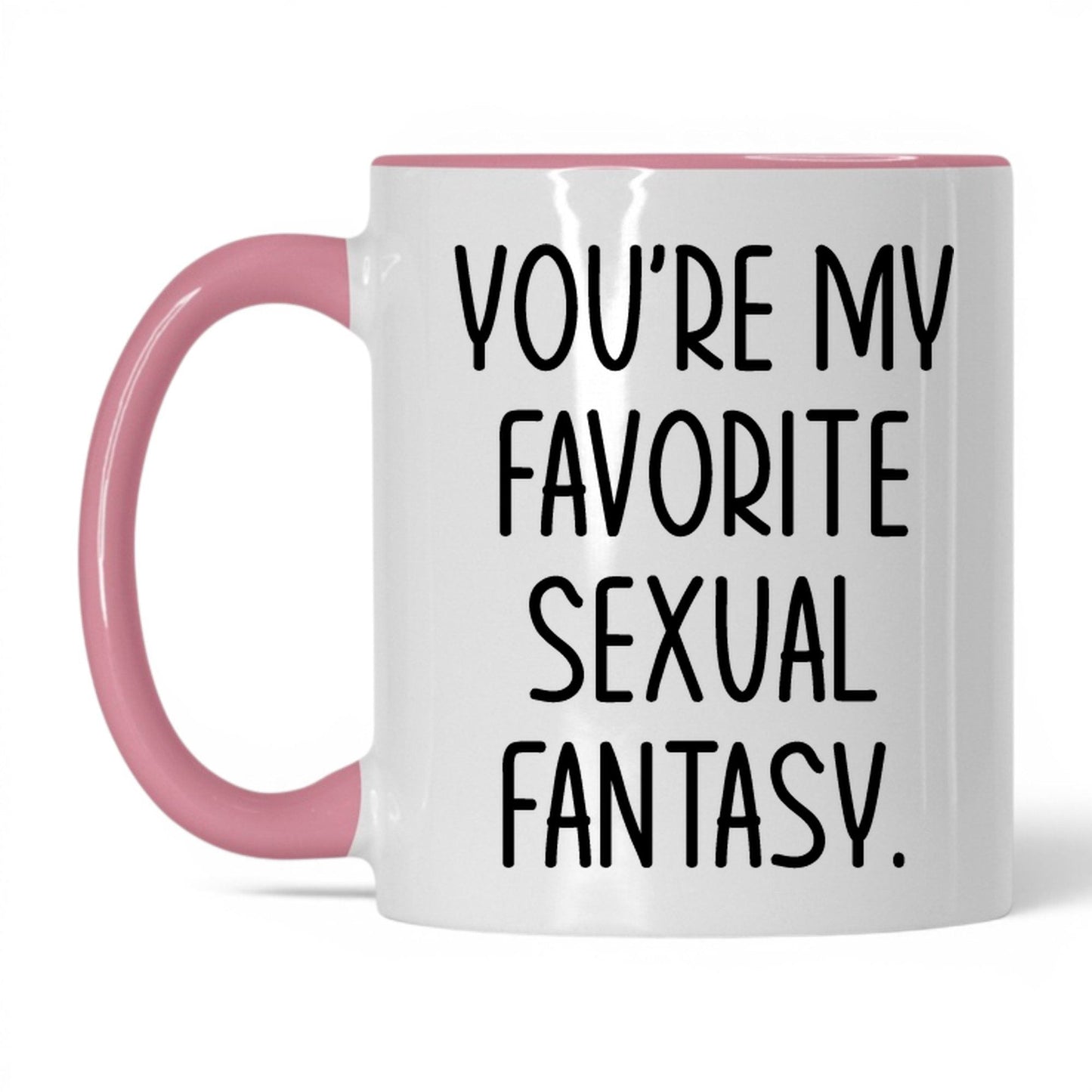 You're My Favorite Fantasy Mug – 11oz White/Pink Mug