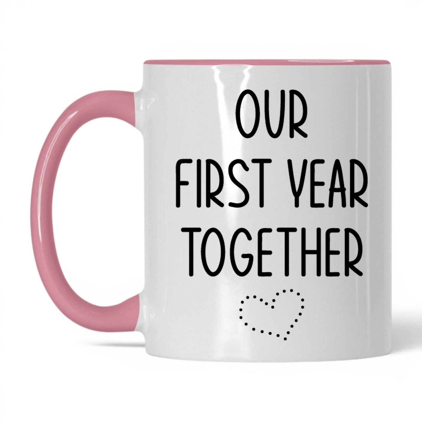 Our First Year Together Mug – 11oz White/Pink Mug
