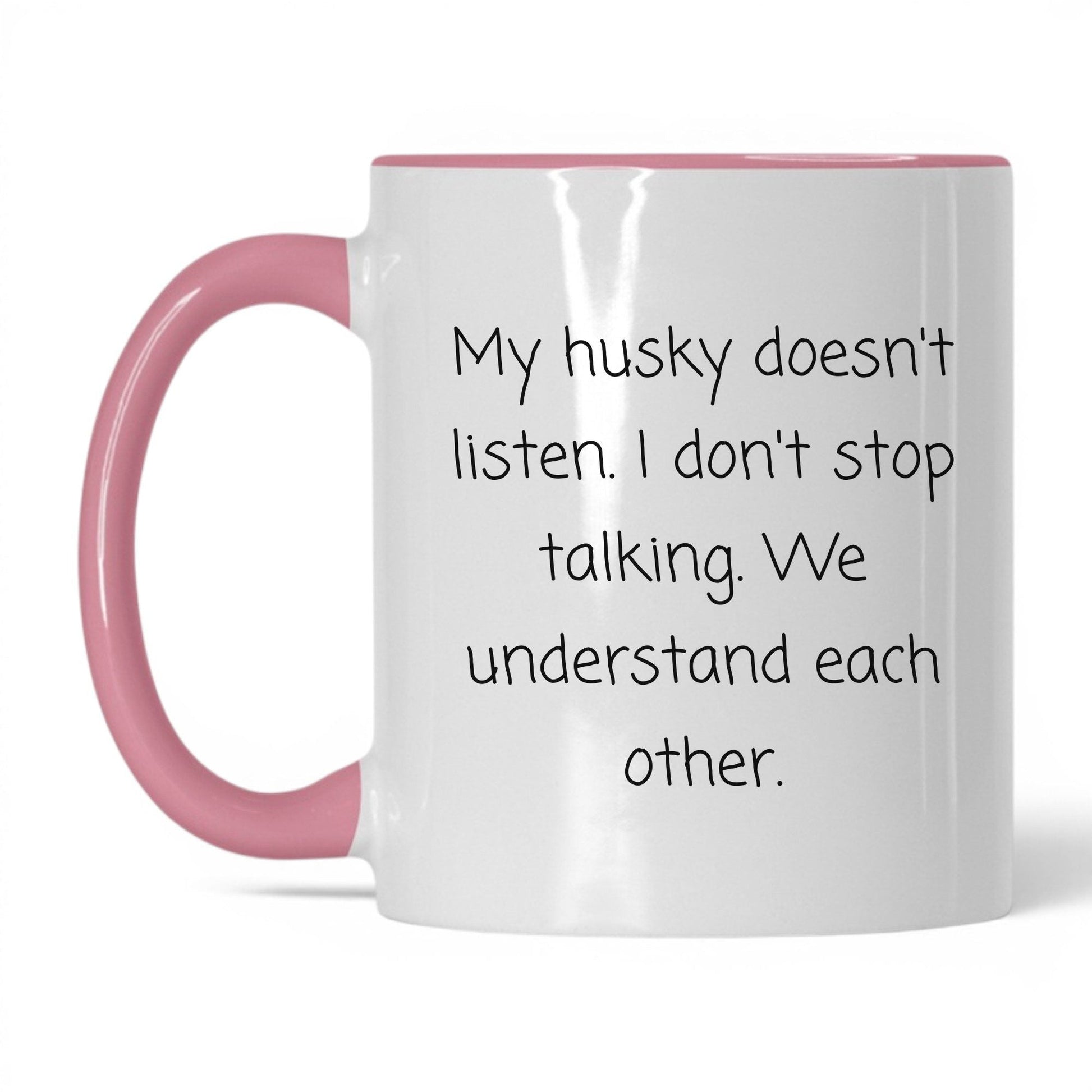 Stubborn Husky Mug – 11oz White/Pink Mug