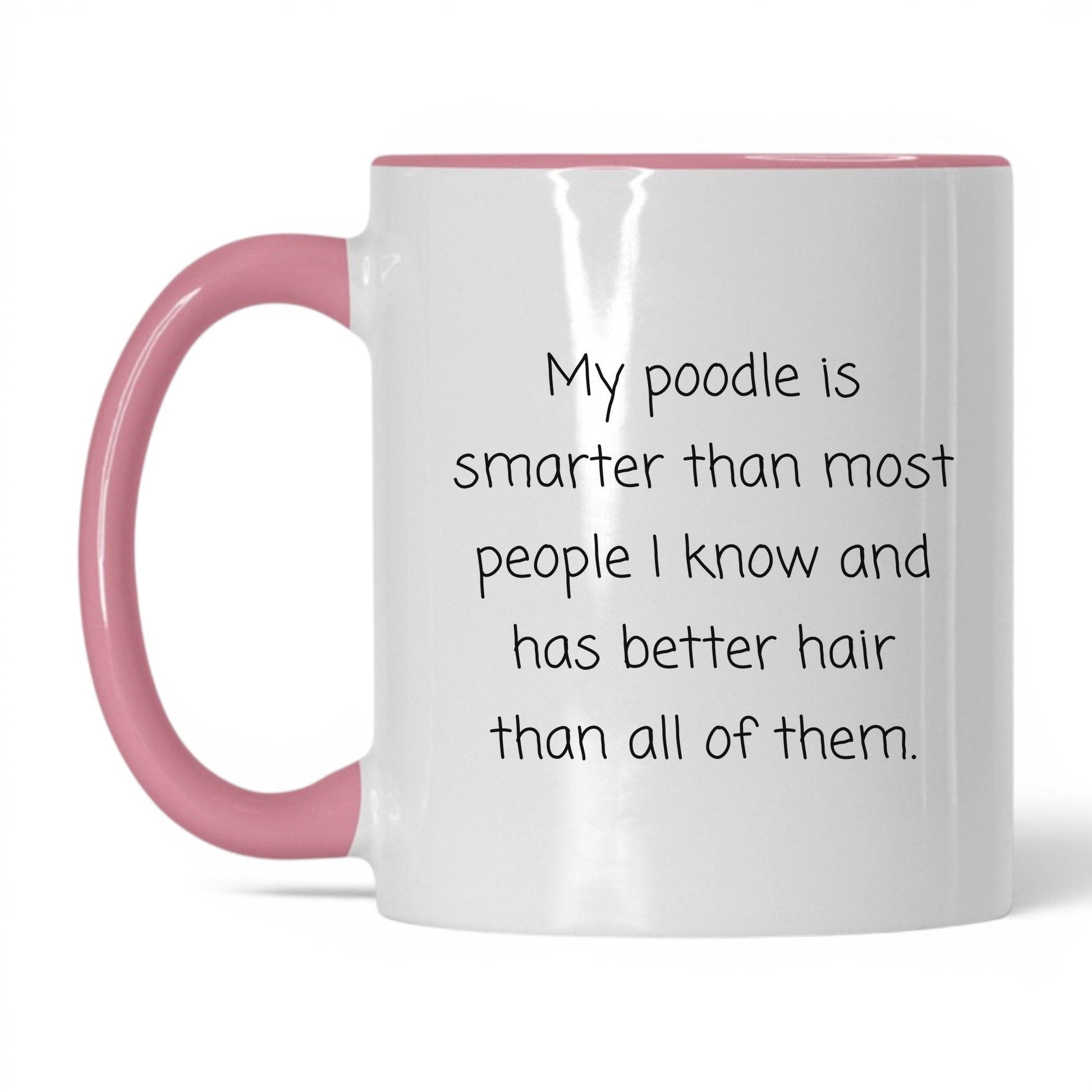Poodle Dog Mom Mug – 11oz White/Pink Mug