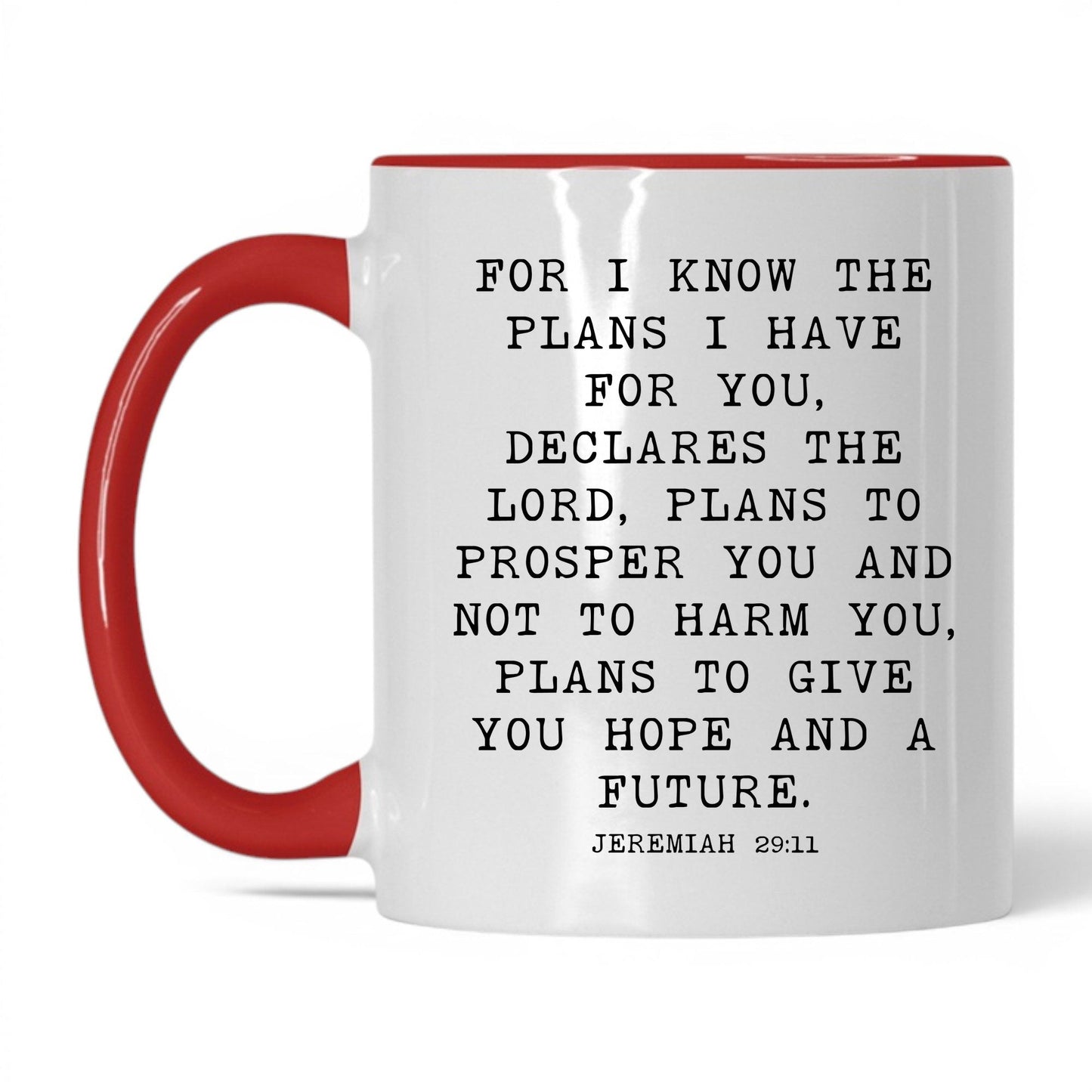 For I Know the Plans Mug – 11oz White/Red Mug
