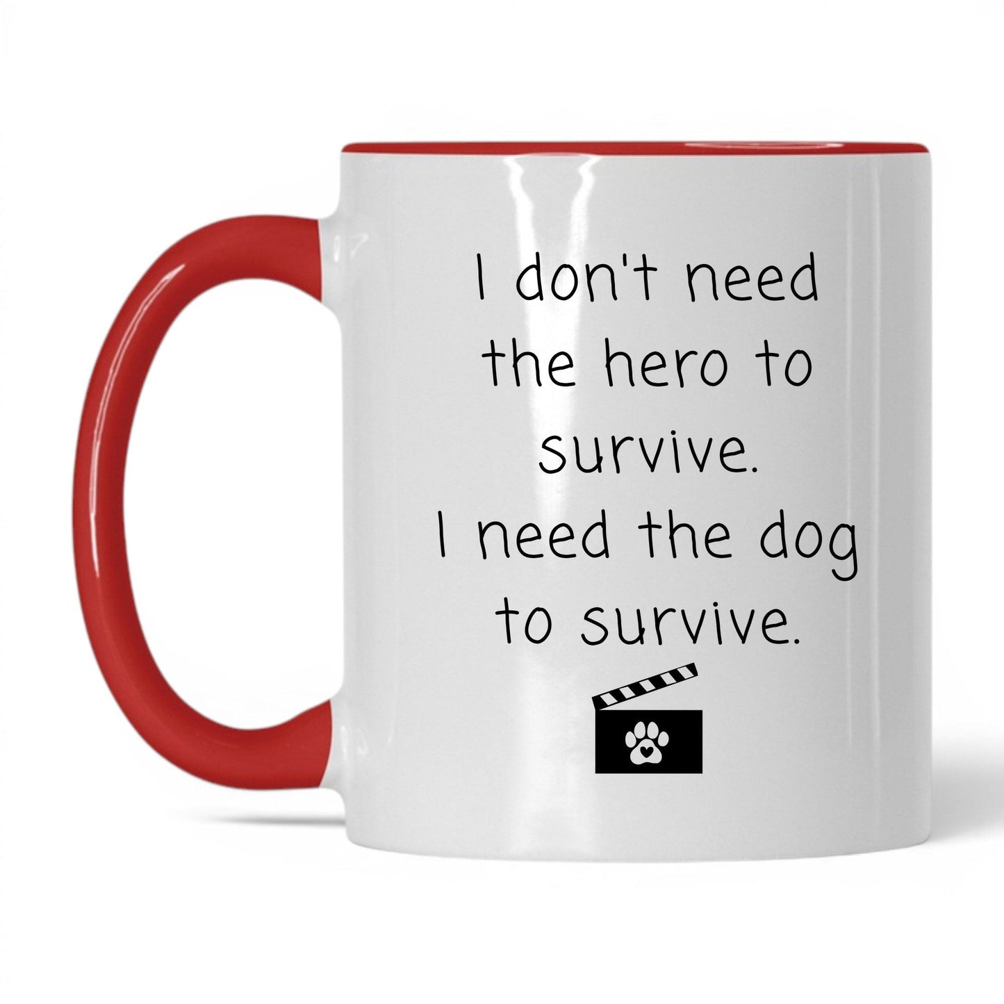 I Need the Dog to Survive Mug – 11oz White/Red Mug
