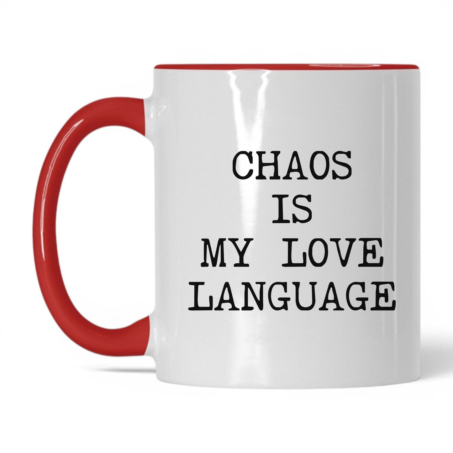 Chaos Is My Love Language Coffee Mug